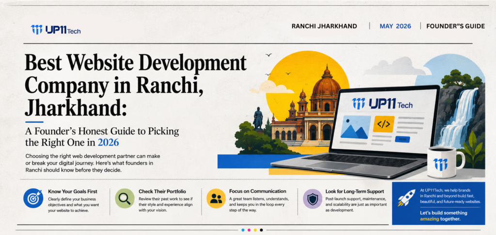 Best website development company in Ranchi Jharkhand - Up11Tech Founders Guide banner